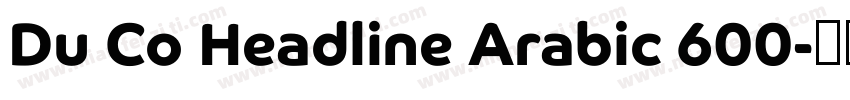 Du Co Headline Arabic 600字体转换